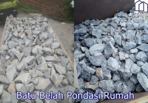 Batu Belah Pondasi Rumah